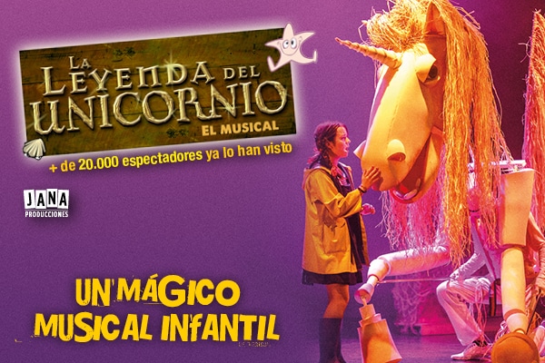 El Musical La Leyenda del Unicornio.