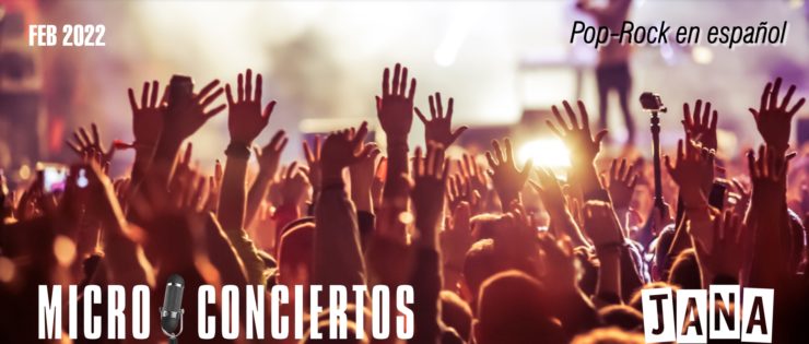 JANA MicroConcierto febrero Pop-Rock en español